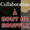 A Bout de Souffle（Collaboration）